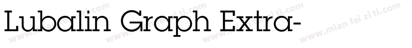 Lubalin Graph Extra字体转换